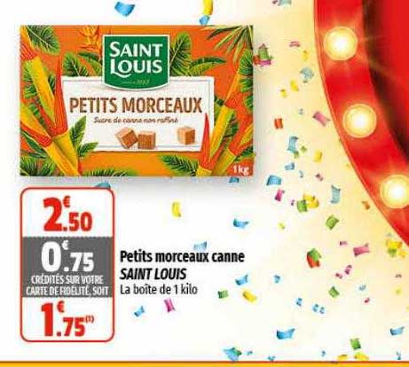 petits morceaux canne saint louis