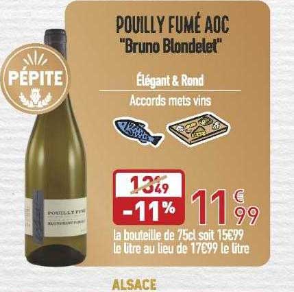 pouilly fumé aoc "bruno blondelet"