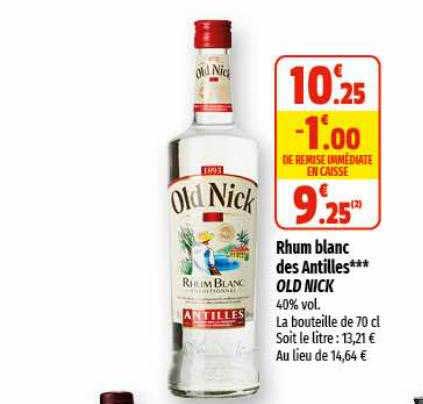 Rhum Blanc Des Antilles Old Nick