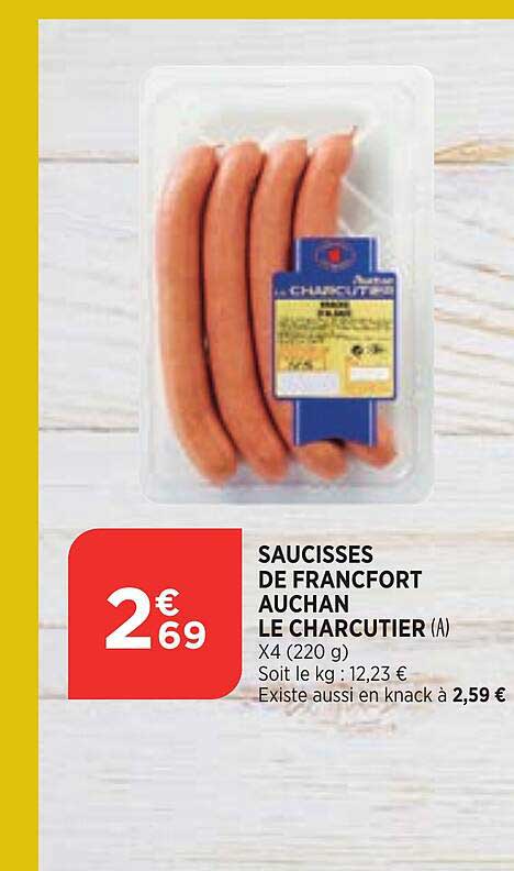 saucisses de francfort auchan le charcutier