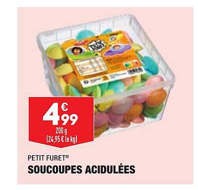 soucoupes acidulées petit furet