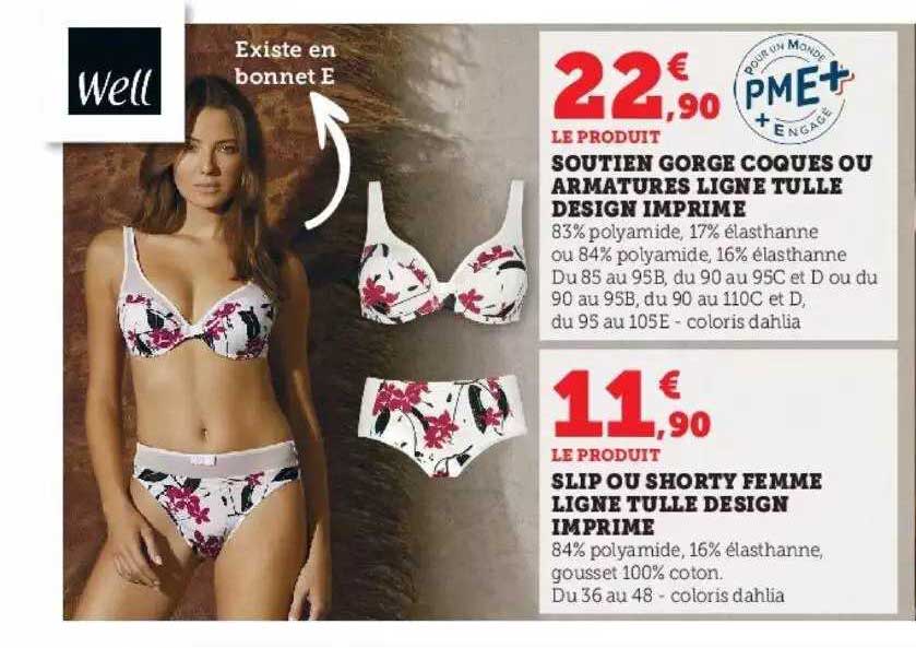 soutien gorge coques ou armatures ligne tulle design imprimé well, slip ou shorty femme ligne tulle design imprimé well