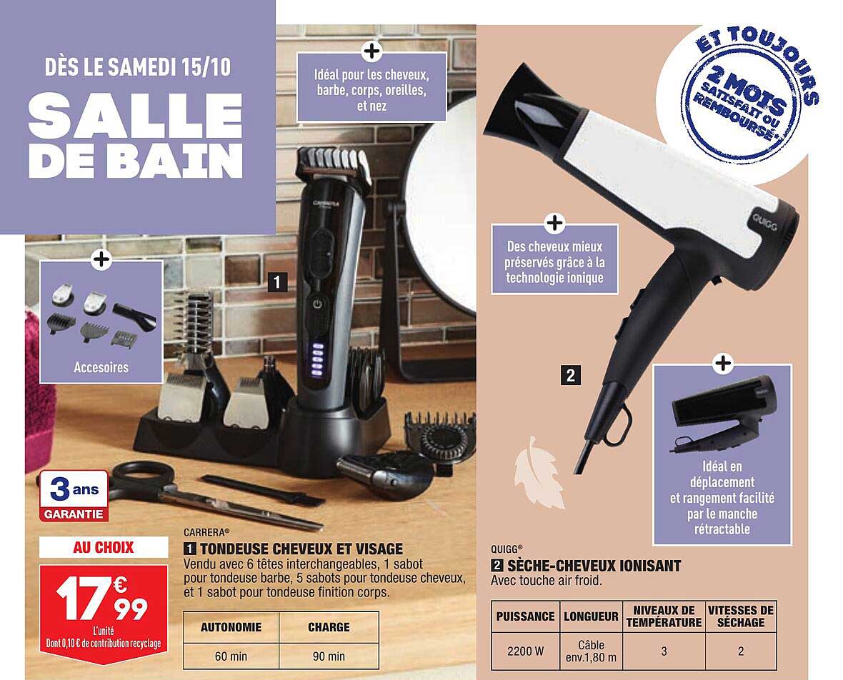 tondeuse cheveux et visage carrera, sèche-cheveux ionisant quigg