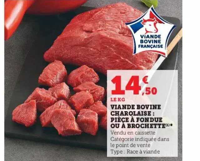 Viande Bovine Charolaise : Pièce à Fondue Ou à Brochette