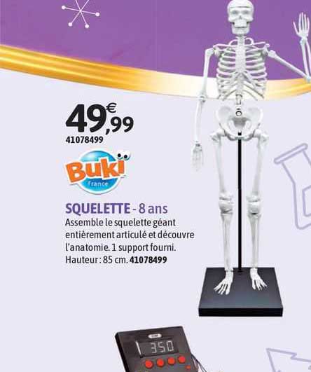 buki squelette -  8 ans