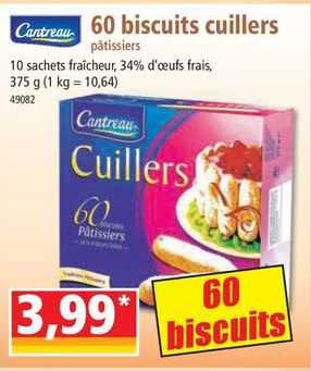 cantreau 60 biscuits cuillers