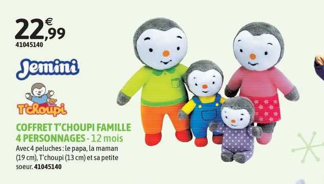 coffret t'choupi famille 4 personnages - 12 mois jemini