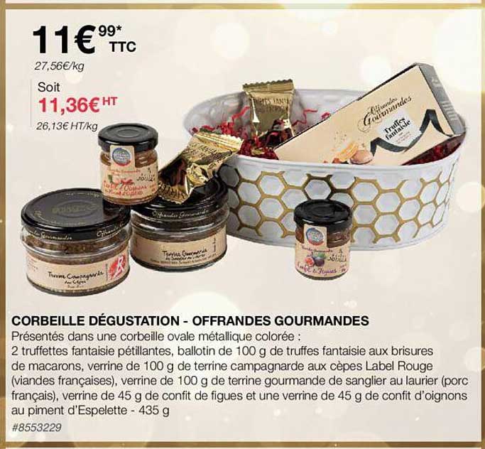 Corbeille Dégustation - Offrandes Gourmandes