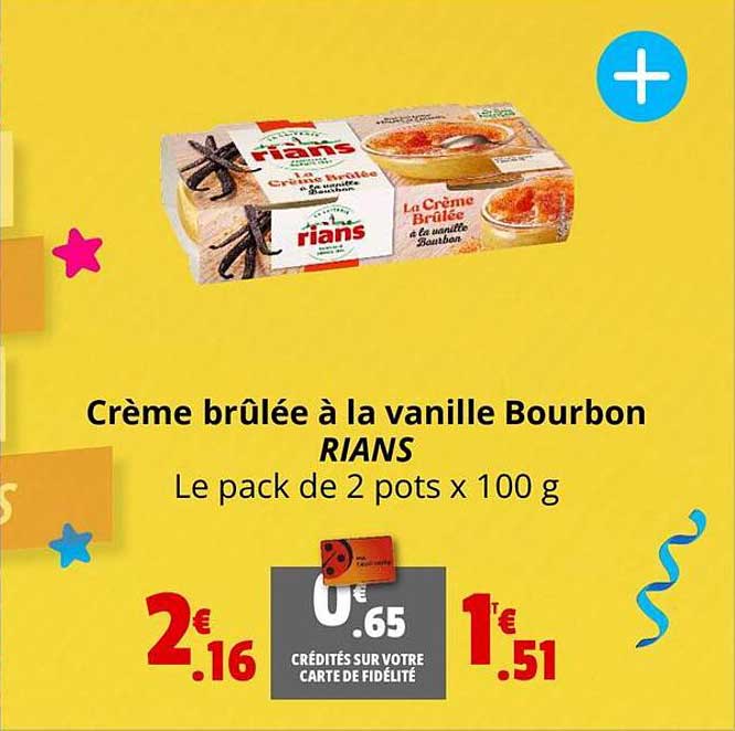 crème brûlée à la vanille bourbon rians