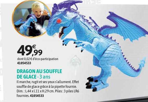 dragon au souffle de glace - 3 ans