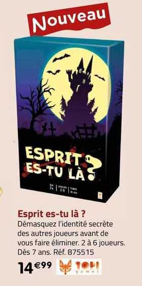 esprit es-tu là ?