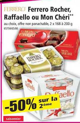 ferrero rocher, raffaello  ou mon chéri