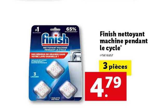 finish nettoyant machine pendant le cycle