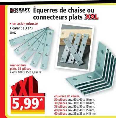 kraft équerres de chaise ou connecteur plats xxl