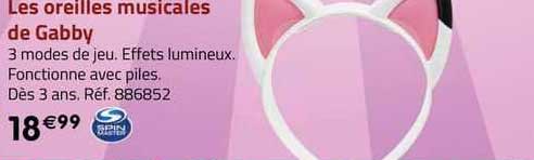 Les Oreilles Musicales De Gabby Spin Master