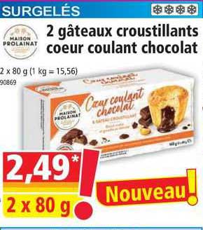 Maison Prolainat 2 Gâteaux Croustillants Coeur Coulant Chocolat