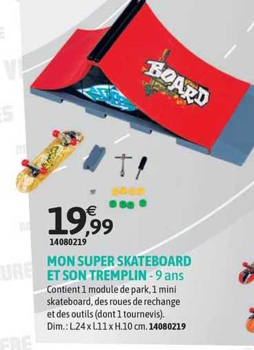 mon super skateboard et son tremplin