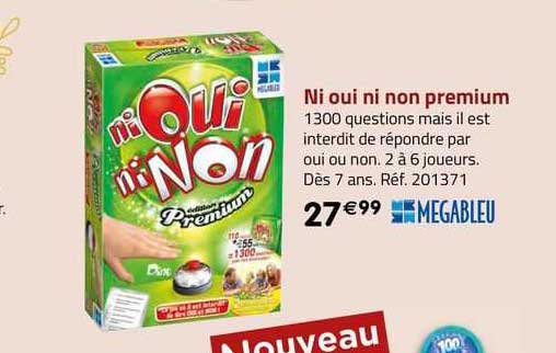 ni oui ni non premium