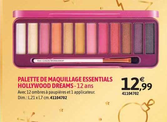 palette de maquillage essentials hollywood dreams - 12 ans