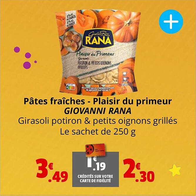 pâtes fraîches - plaisir du primeur giovanni rana