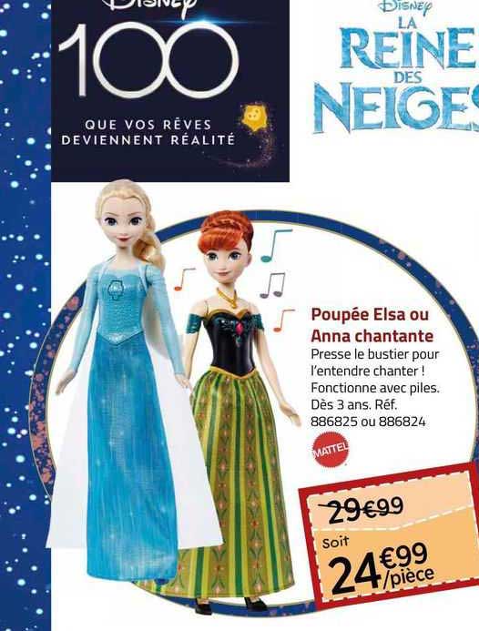poupée elsa ou anna chantante