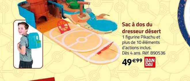 sac à dos du dresseur désert ban dai