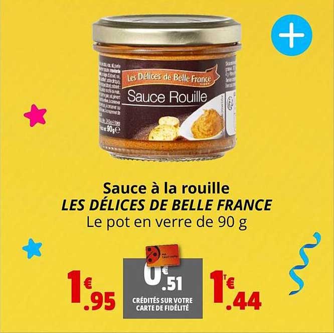 sauce à la  rouille les délices de belle france