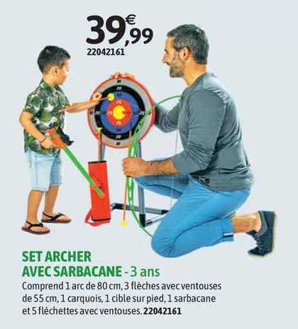 set archer avec sarbacane - 3 ans