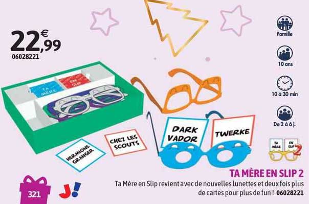 ta mère en slip 2 j!