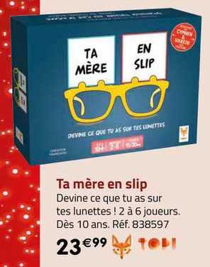 ta mère en slip