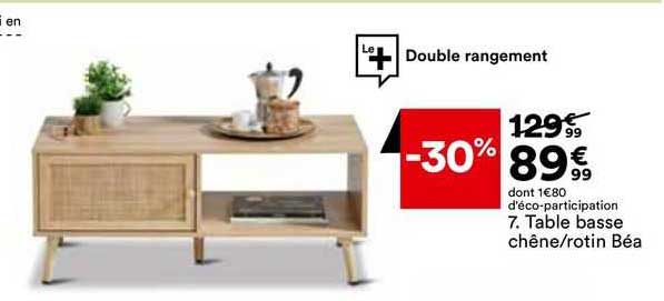 table basse chêne ou rotin béa