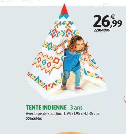 tente indienne - 3 ans