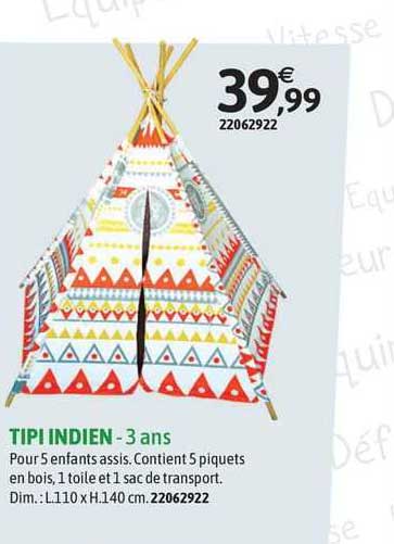 tipi indien - 3 ans
