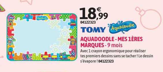 tomy aquadoodle - mes 1ères marques