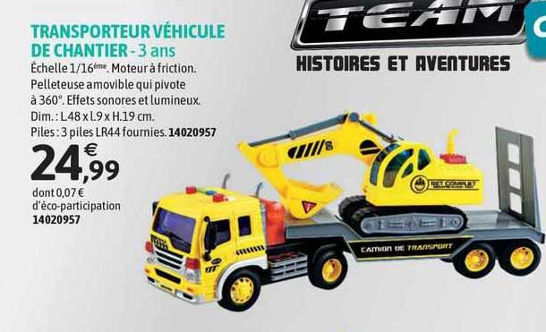 transport véhicule de chantier - 3 ans