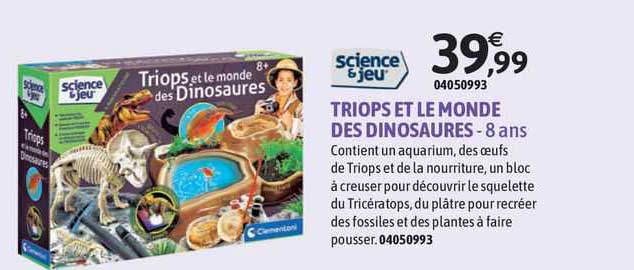 Triops Et Le Monde Des Dinosaures Science & Jeu