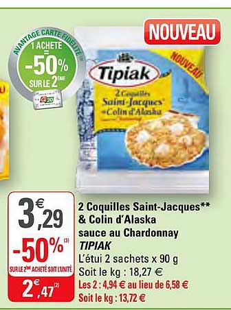 2 coquilles saint jacques & colin d'alska sauce au chardonnay tipiak