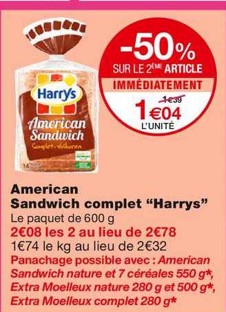 american sandwich complet harrys -50% sur le 2ème article immédiatement