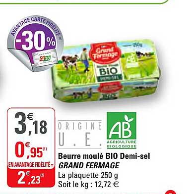 Beurre Moulé Bio Demi Sel Grand Fermage
