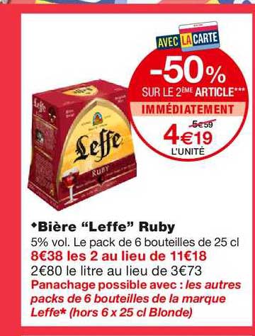 Bière Leffe Ruby -50% Sur Le 2ème Article Immédiatement