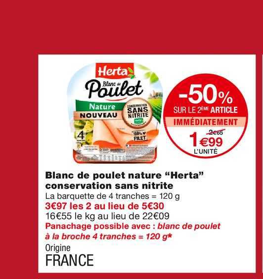blanc de poulet nature herta conservation sans nitrite -50% sur le 2ème article immédiatement