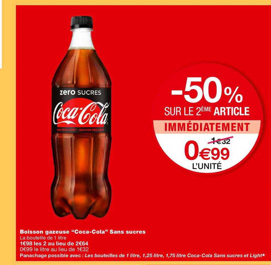 boisson gazeuse coca cola sans sucres -50% sur le 2ème article immédiatement
