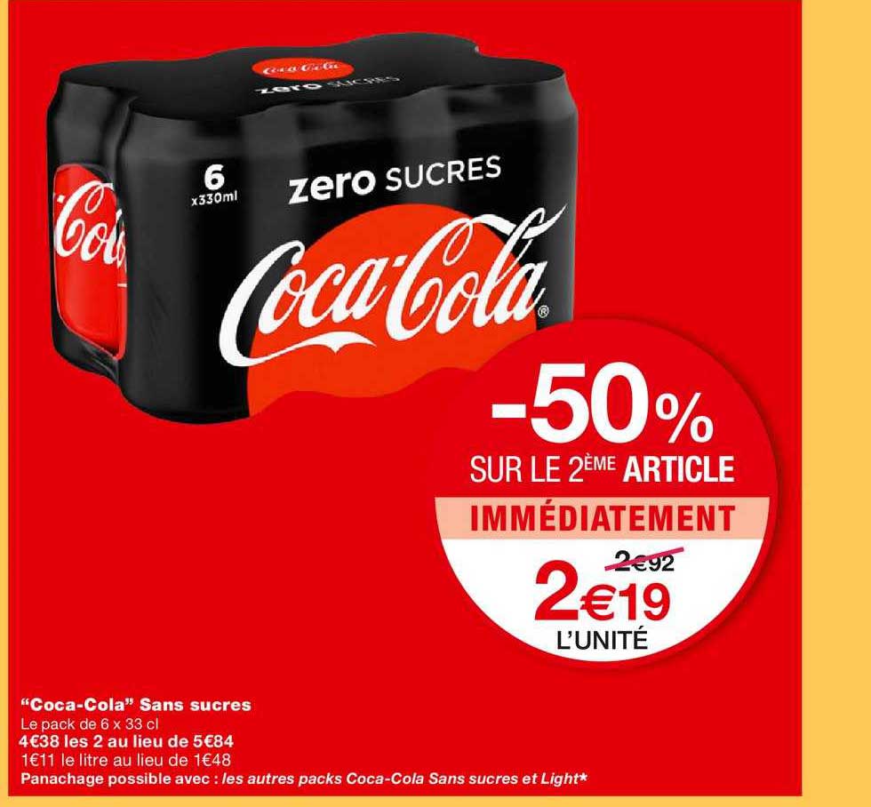 coca cola sans sucres -50% sur le 2ème article immédiatement