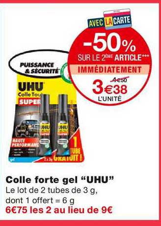 colle forte gel uhu -50% sur le 2ème article immédiatement