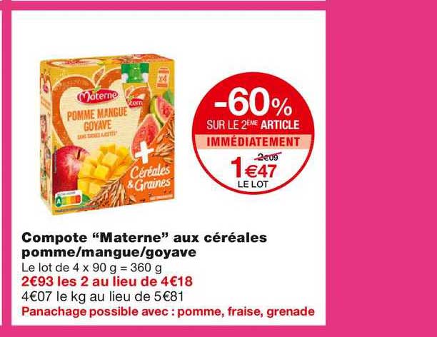 Compote Materne Aux Céréales Pomme Mangue Goyave -60% Sur Le 2ème Article Immédiatement