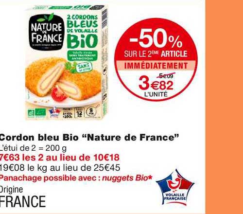 cordon bleu bio nature de france -50% sur le 2ème article immédiatement