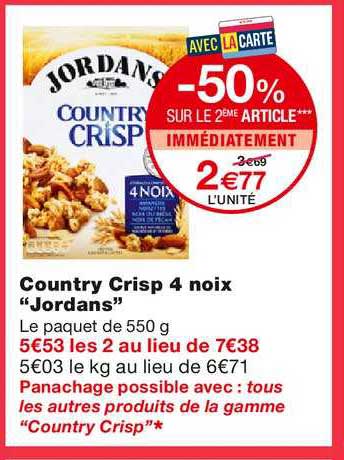 country crisp 4 noix jordans -50% sur le 2ème article immédiatement
