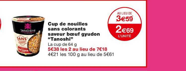 cup de nouilles sans colorants saveur bœuf gyudon tanoshi