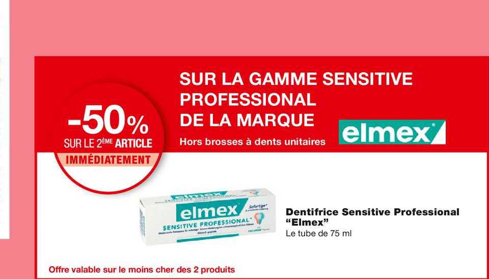 dentifrice sensitive professional elmex -50% sur le 2ème article immédiatement