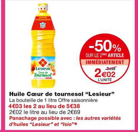 huile cœur de tournesol lesieur -50% sur le 2ème article immédiatement
